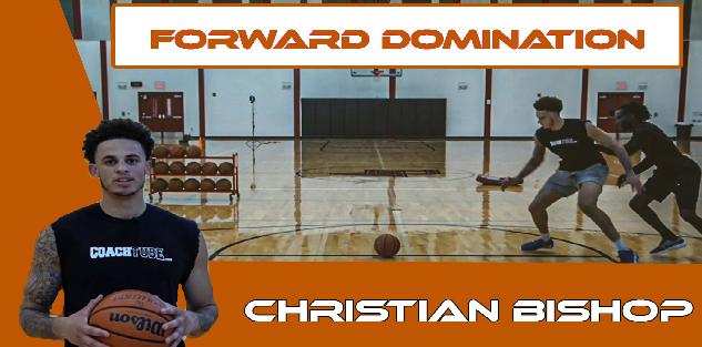 Forward DOMINATION with Christian Bishop