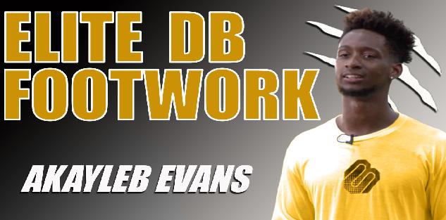 Elite DB Footwork with Akayleb Evans