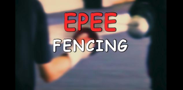FENCING: TRAINING OF A CHAMPION: EPEE FENCING ( TACTICAL TRAINING )