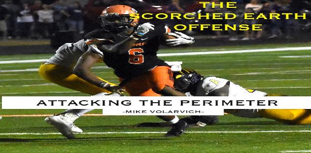 The Scorched Earth Offense: Attacking the Perimeter