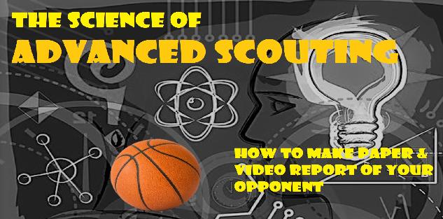 ADVANCED SCOUTING: How to scout your opponent and make reports #GetReady