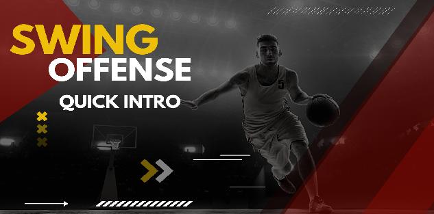 Swing Offense - Quick Introduction