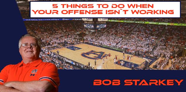 5 Things To Do When Your Offense Isn`t Working