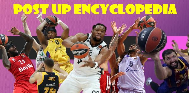 POST UP Encyclopedia - Everything you need to know