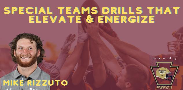 Special Teams Drills that Elevate & Energize