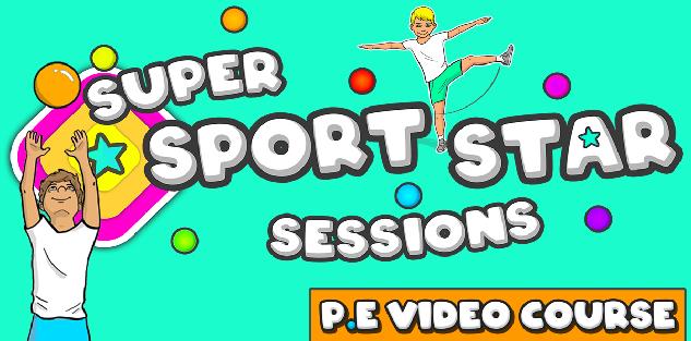 Super Sport Star Sessions - Follow along PE skills and circuits