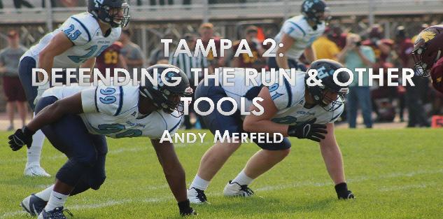 Tampa 2 Coverage: Defending the Run and Other Tools