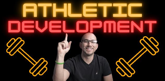Athletic Development Guide (Team Lifting/Conditioning Program)