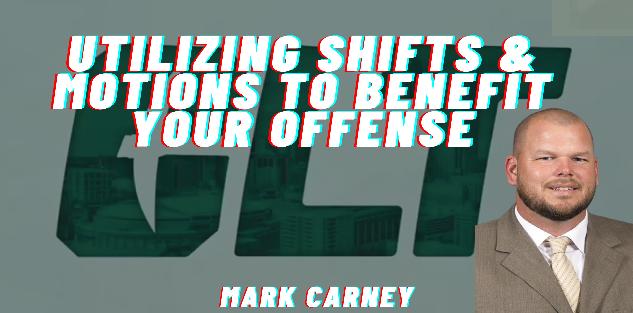 Utilizing Shifts & Motions to Benefit Your Offense