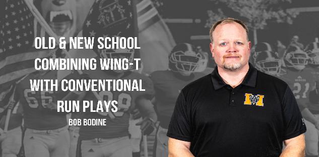 Old & New School Combining Wing-T with Conventional Run Plays