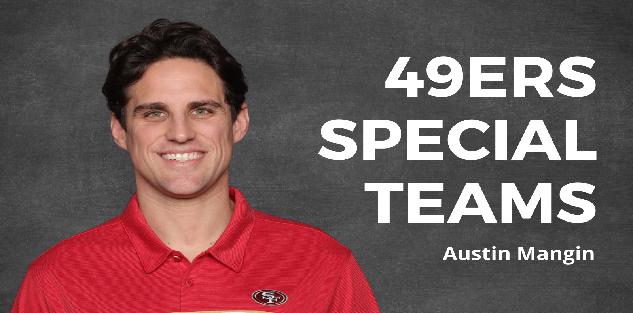 49ers Special Teams with Austin Mangin