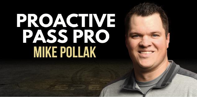 Proactive Pass Protection with Mike Pollak