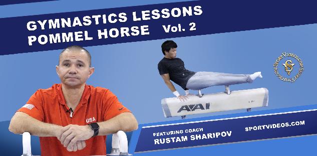 Gymnastics Lessons Vol. 2 - Pommel Horse featuring Coach Rustam Sharipov