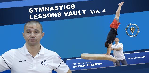 Gymnastics Lessons Vol. 4 - Vault featuring Coach Rustam Sharipov