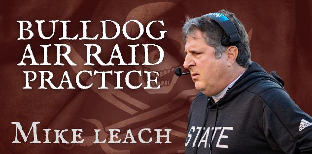 Mike Leach - Bulldog Air Raid Practice Plan