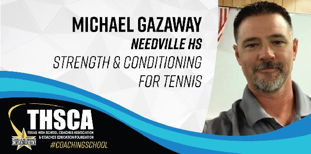 Michael Gazaway - Needville HS - TENNIS - Strength & Conditioning
