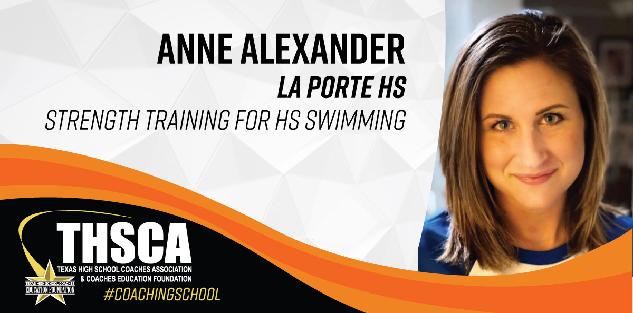Anne Alexander - La Porte HS - Strength Training for HS Swimming