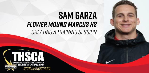 Sam Garza - Marcus HS - SOCCER - Creating a Training Session