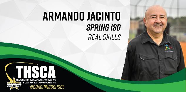 Armando Jacinto - Spring ISD - Real Skills for Athletic Administrators