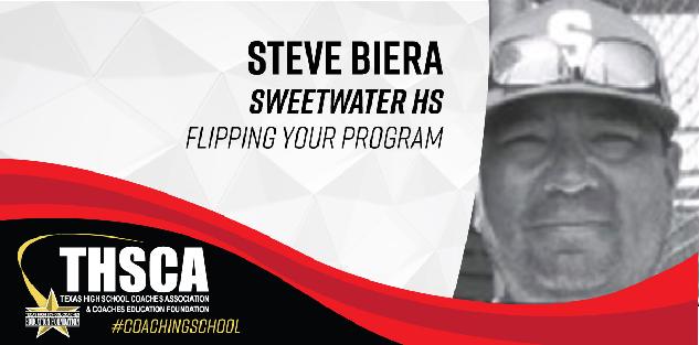 Steve Biera - Sweetwater HS - BASEBALL - Flipping Your Program