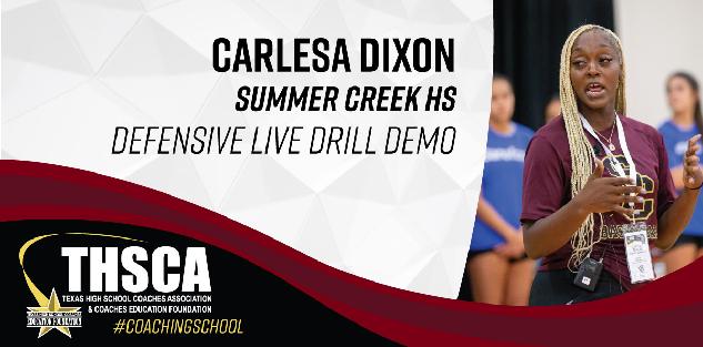 Carlesa Dixon - Summer Creek - LIVE BASKETBALL DEMO - Defense