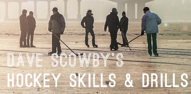 Dave Scowby's Hockey Skills & Drills