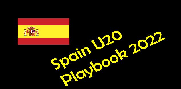 Spain U20 Playbook 2022