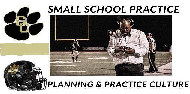 Small School Practice Planning & Practice Culture