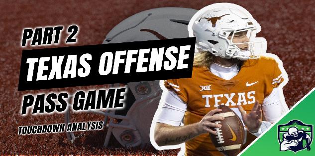 Texas Offense: Pass Game