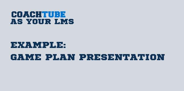 Example Game Plan Presentation