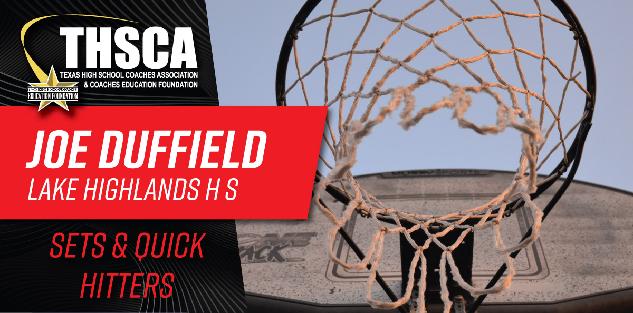 Joe Duffield - Lake Highland HS - Sets & Quick Hitters