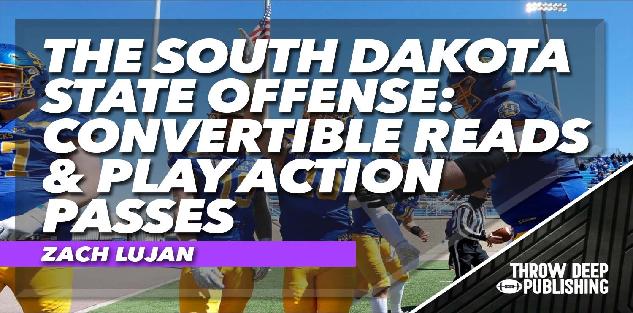 The South Dakota State Offense: Convertible Reads & Play Action Passes