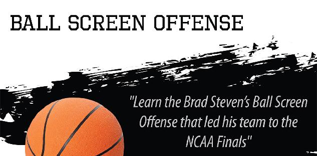 Brad Stevens Butler Ball Screen Offense Playbook Brad Stevens Butler Ball Screen Offense Playbook