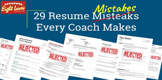 29 Resume Mistakes Every Coach Makes and How To Avoid Them