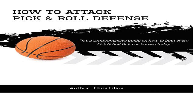 How to Attack Pick & Roll Defense Playbook