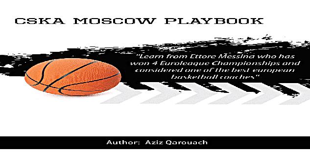 Ettore Messina Playbook: The CSKA Moscow Playbook