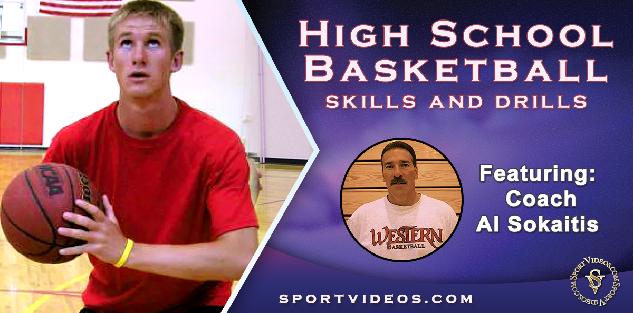 High School Basketball Skills and Drills featuring Coach Al Sokaitis