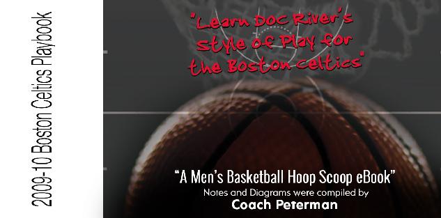 Boston Celtics 2009-2010 Basketball Playbook: “Learn Doc Rivers Style of Play for the Boston Celtics”