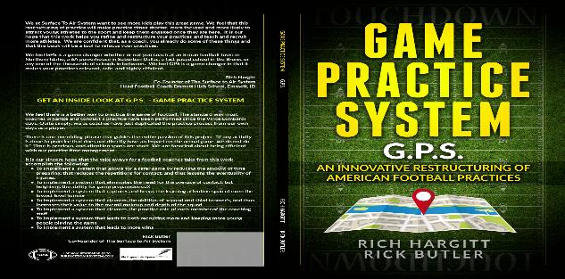 Game Practice System (eBook): An Innovative Restructuring of American Football Practices Game Practice System (eBook): An Innovative Restructuring of American Football Practices