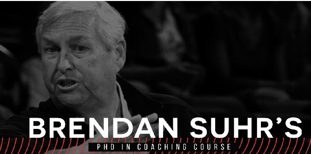 Coach Brendan Suhr`s PHD in Coaching Course