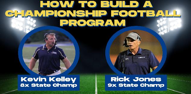 How to build a Championship Football program