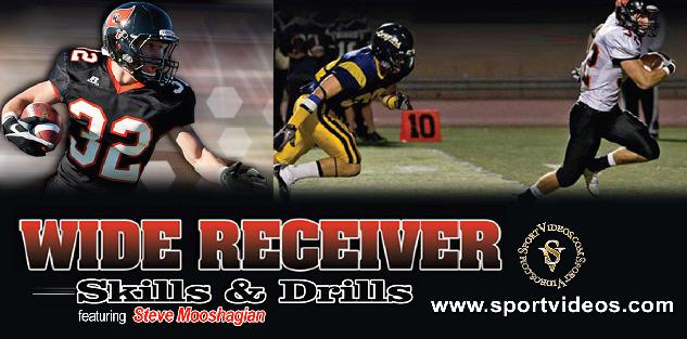 Wide Receiver Skills and Drills featuring Coach Steve Mooshagian