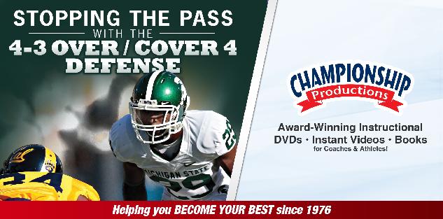 Stopping the Pass with the 4-3 Over / Cover 4 Defense Stopping the Pass with the 4-3 Over / Cover 4 Defense