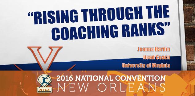 Rising through the Coaching Ranks #NFCA2016 Rising through the Coaching Ranks #NFCA2016