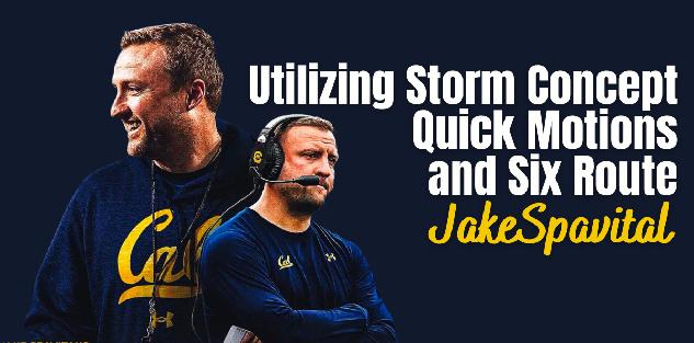 Jake Spavital - Utilizing Storm Concept, QK Motions, and Six Route Jake Spavital - Utilizing Storm Concept, QK Motions, and Six Route