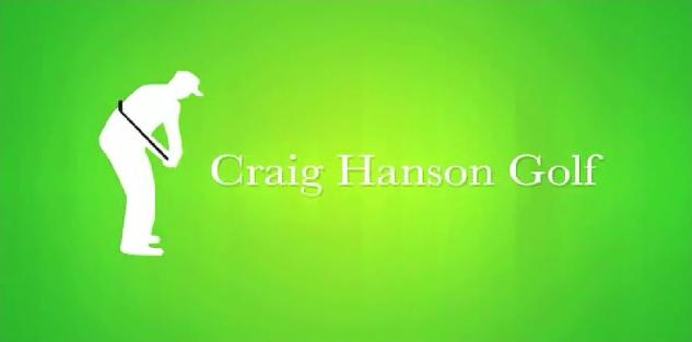 Fundamentals by Craig Hanson, PGA Tour Pro