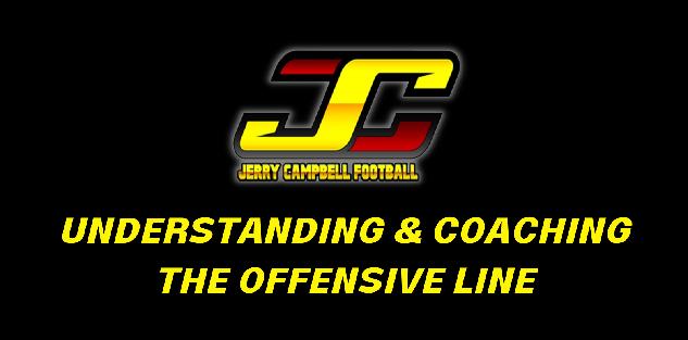 Understanding and Coaching the Offensive Line