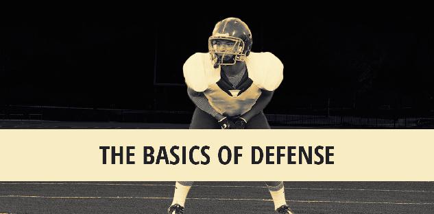 The Basics of Defense