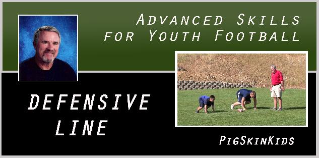Advanced Skills for youth Football: Defensive Linemen