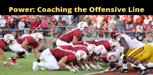 Power: Coaching the Offensive Line